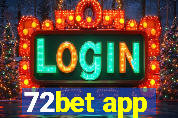 72bet app